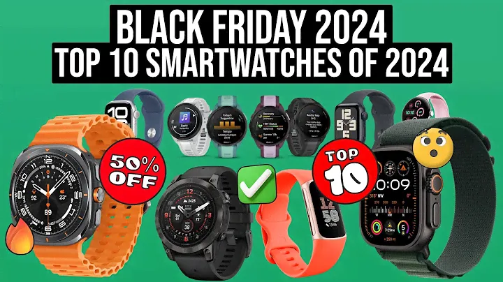 Best Smartwatches of 2024: Top 10 Smartwatch and Fitness Tracker Deals! #BlackFriday2024 #smartwatch